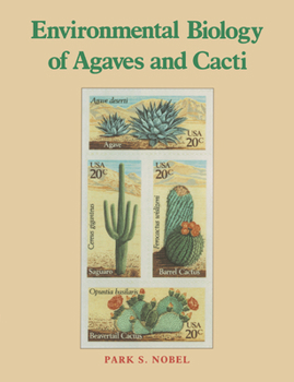 Paperback Environmental Biology of Agaves and Cacti Book