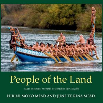 Hardcover People of the Land: Images and Proverbs of Aotearoa New Zealand Book