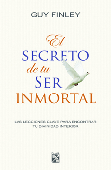 Paperback El Secreto de Tu Ser Inmortal [Spanish] Book