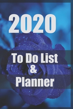 Paperback 2020 to do list,2020 planner: 2020 Daily to do list and Planner Organizer + space to write notes 120pages 6x9 inches . Book