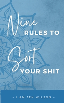 Paperback 9 Rules to Sort Your Shit: I Am Sorting My Shit Book