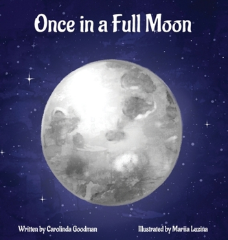 Hardcover Once in a Full Moon Book