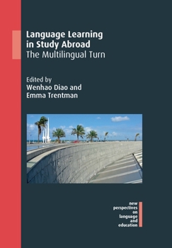 Paperback Language Learning in Study Abroad: The Multilingual Turn Book