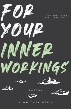 Paperback For Your Inner Workings Book