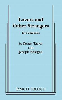 Lovers and Other Strangers: Five Comedies.