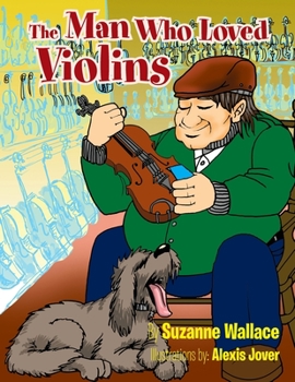 Paperback The Man Who Loved Violins Book