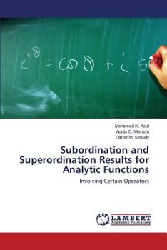 Paperback Subordination and Superordination Results for Analytic Functions Book