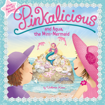 Paperback Pinkalicious and Aqua, the Mini-Mermaid Book