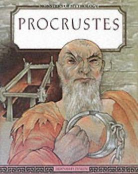 Procrustes - Book  of the Monsters of Mythology