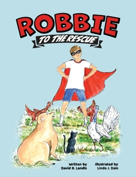 Paperback Robbie to the Rescue Book