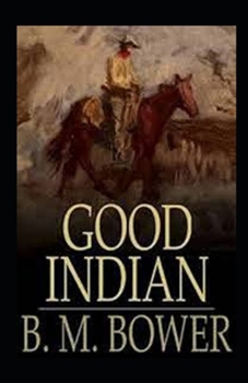 The Good Indian Illustrated