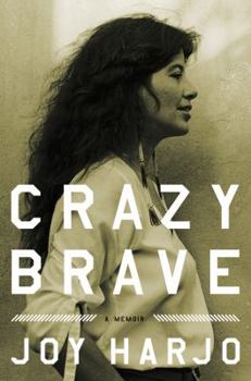 Hardcover Crazy Brave: A Memoir Book