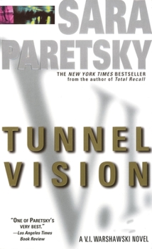 Mass Market Paperback Tunnel Vision: A V. I. Warshawski Novel Book