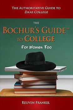 Paperback The Bochur's Guide to College Book