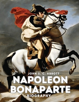 Paperback Napoleon Bonaparte: Biography Book