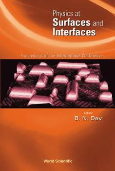 Hardcover Physics at Surfaces and Interfaces, Proceedings of the International Conference Book