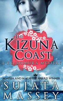 Paperback The Kizuna Coast: A Rei Shimura Mystery Book