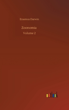 Zoonomia: Volume 2