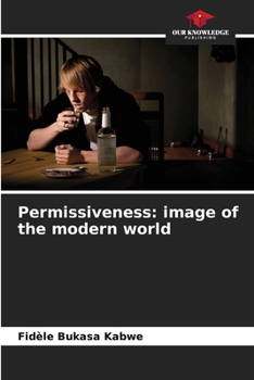 Paperback Permissiveness: image of the modern world Book