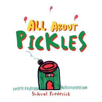 Paperback All About Pickles Book