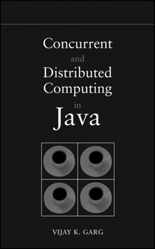 Hardcover Concurrent and Distributed Computing in Java Book