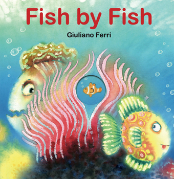 Board book Fish by Fish: (An Anti-Bullying Tale) Book