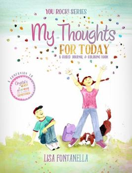 Paperback My Thoughts for Today: Guided Journal and Coloring Book (You Rock! Series) Book