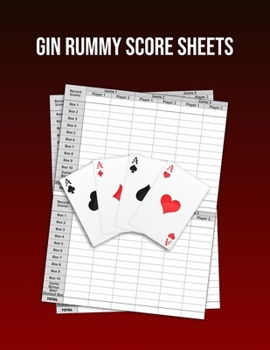 Gin Rummy Score Sheets: A pad of scoresheets: Perfect for scorekeeping