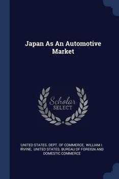 Paperback Japan As An Automotive Market Book