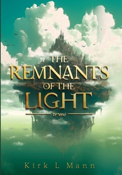 Hardcover The Remnants of the Light Book