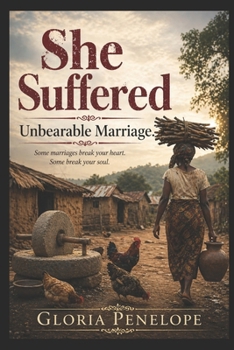 Paperback She Suffered: Unbearable Marriage Book