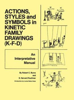Paperback Action, Styles, and Symbols in Kinetic Family Drawings Kfd Book