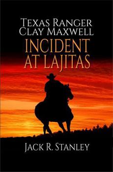 Incident At Lajitas