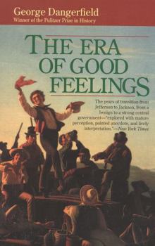 Paperback The Era of Good Feelings Book