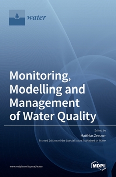 Hardcover Monitoring, Modelling and Management ofWater Quality Book