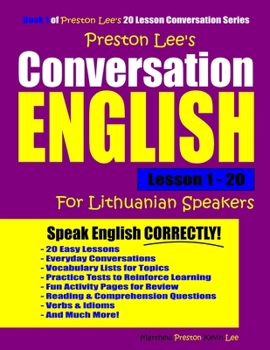 Paperback Preston Lee's Conversation English For Lithuanian Speakers Lesson 1 - 20 Book