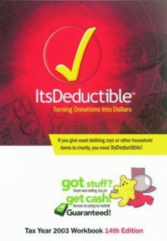 Paperback ItsDeductible: Tax Year 2003 Workbook Book