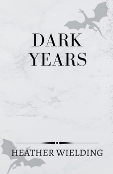 Paperback Dark Years Book