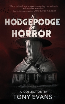 Paperback A Hodgepodge of Horror Book