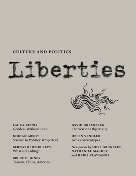 Paperback Liberties Journal of Culture and Politics: Volume II, Issue 3 Book