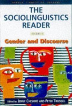 Paperback The Sociolinguistics Reader: Volume 2: Gender and Discourse Book