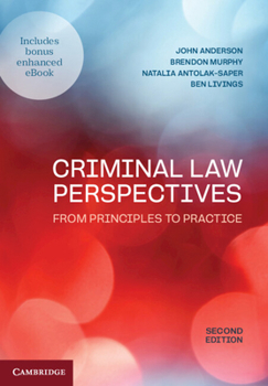 Criminal Law Perspectives : From Principles to Practice
