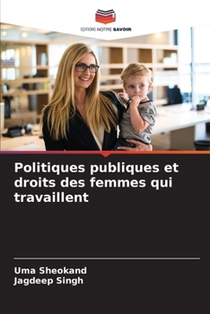 Paperback Politiques publiques et droits des femmes qui travaillent [French] Book