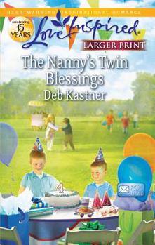 Mass Market Paperback The Nanny's Twin Blessings [Large Print] Book