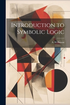 Paperback Introduction to Symbolic Logic Book