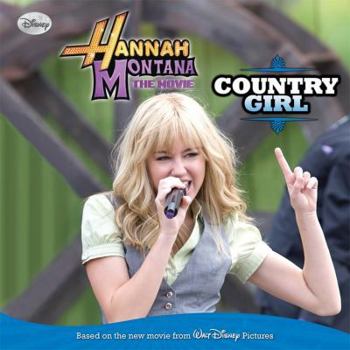 Hannah Montana: The Movie: Country Girl (Hannah Montana the Movie)