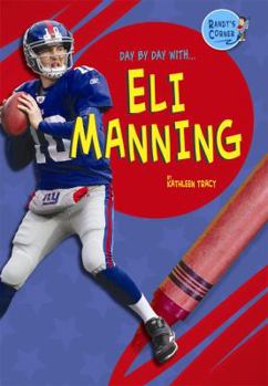 Library Binding Day by Day with Eli Manning Book