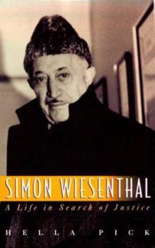 Hardcover Simon Wiesenthal: A Life in Search of Justice Book