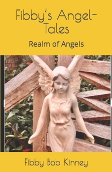 Paperback Fibby's Angel-Tales: Realm of Angels Book