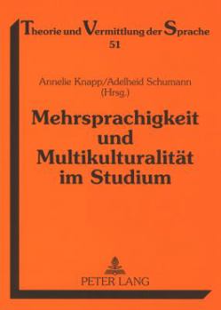 Paperback Mehrsprachigkeit und Multikulturalitaet im Studium [German] Book